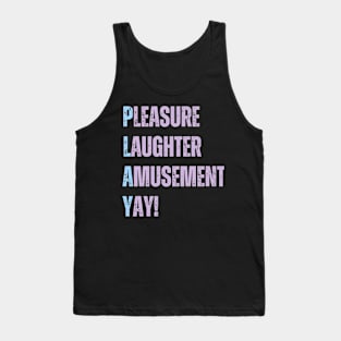 Play funny life acronym gaming Tank Top